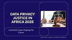 A Quest for Privacy and Justice