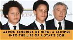 Aaron De Niro: a Guiding Star in the Film Industry