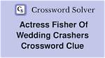Actress Fisher of “Wedding Crashers” Crossword Clue