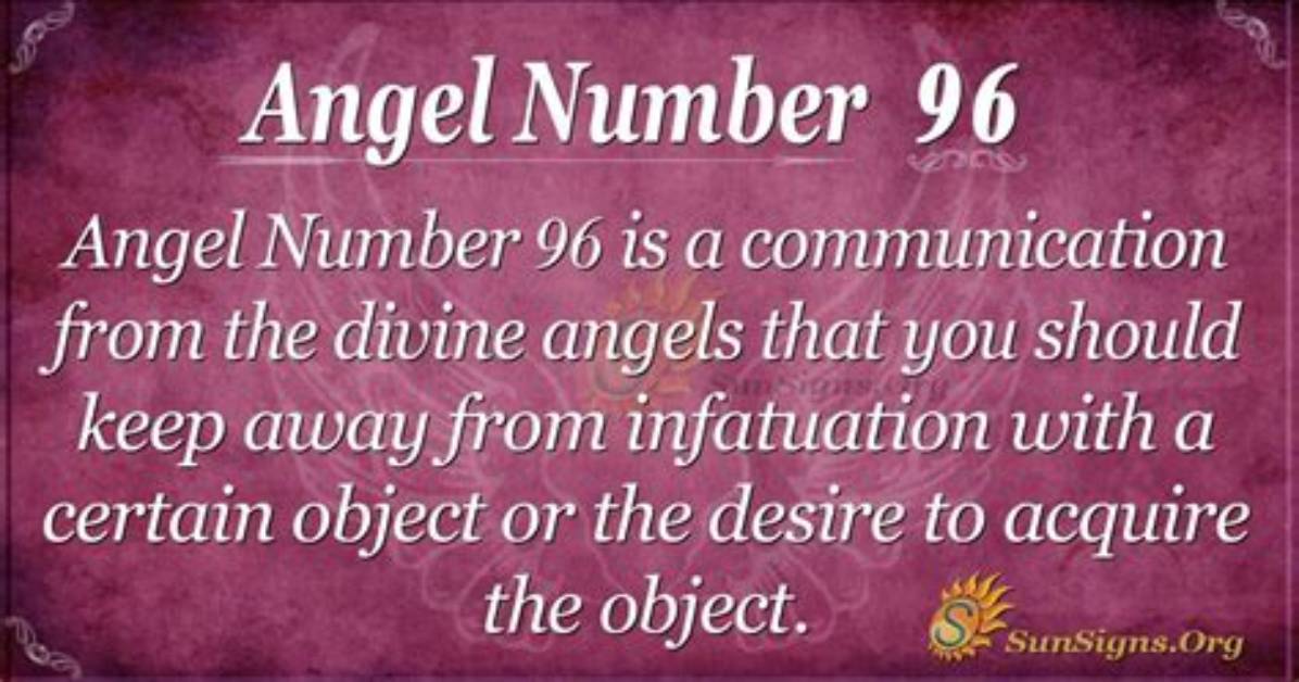 Angel Number 96 Meaning - Taking Care of Family ·