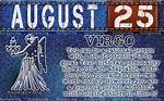 August 25 Zodiac Horoscope Birthday Personality