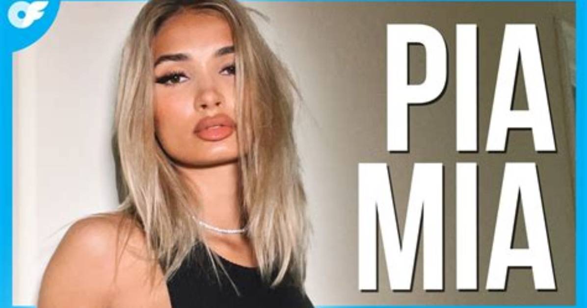 Behind the "Pia Mia Onlyfans Leaked" Headlines