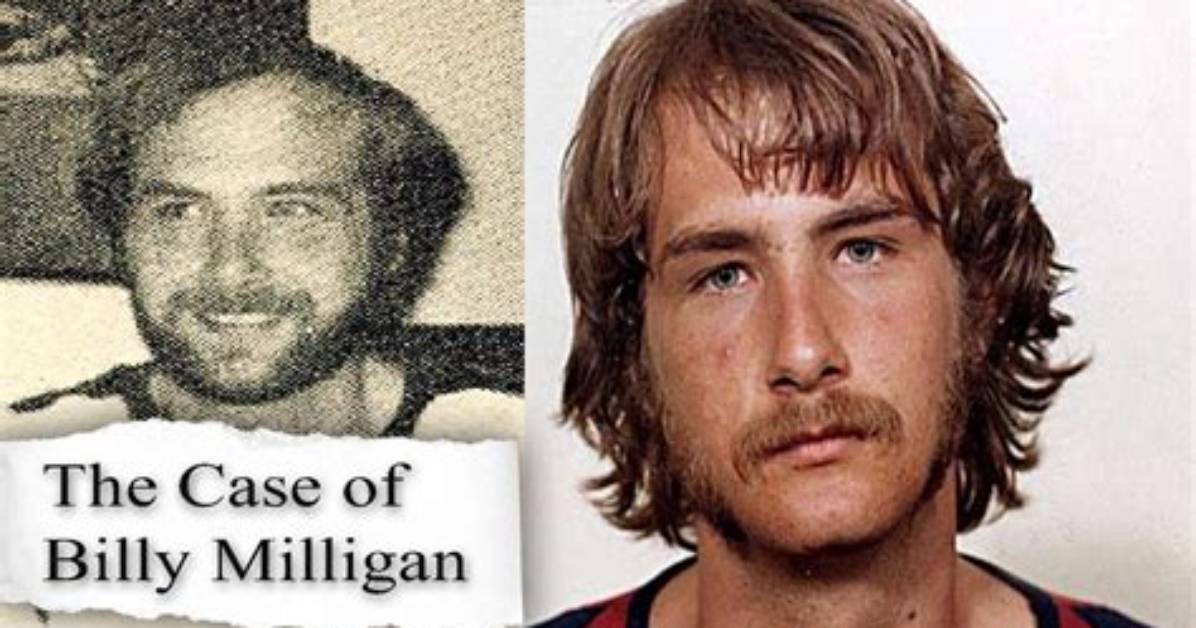 Billy Milligan: the Man with Multiple Personalities and His Mysterious Death