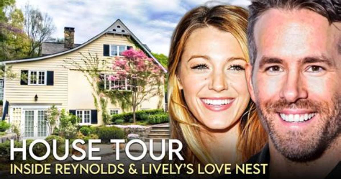 Blake Lively and Ryan Reynolds Home: a Glimpse into Their Luxurious Lifestyle