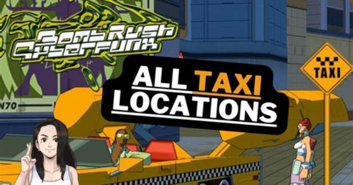 Bomb Rush Cyberfunk All Taxi Fast Travel Points Guide