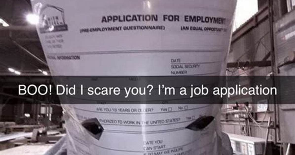 Boo Did I Scare You Job Application