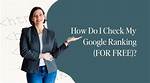 Discover Your Digital Footprint: Check Your Ranking on Google