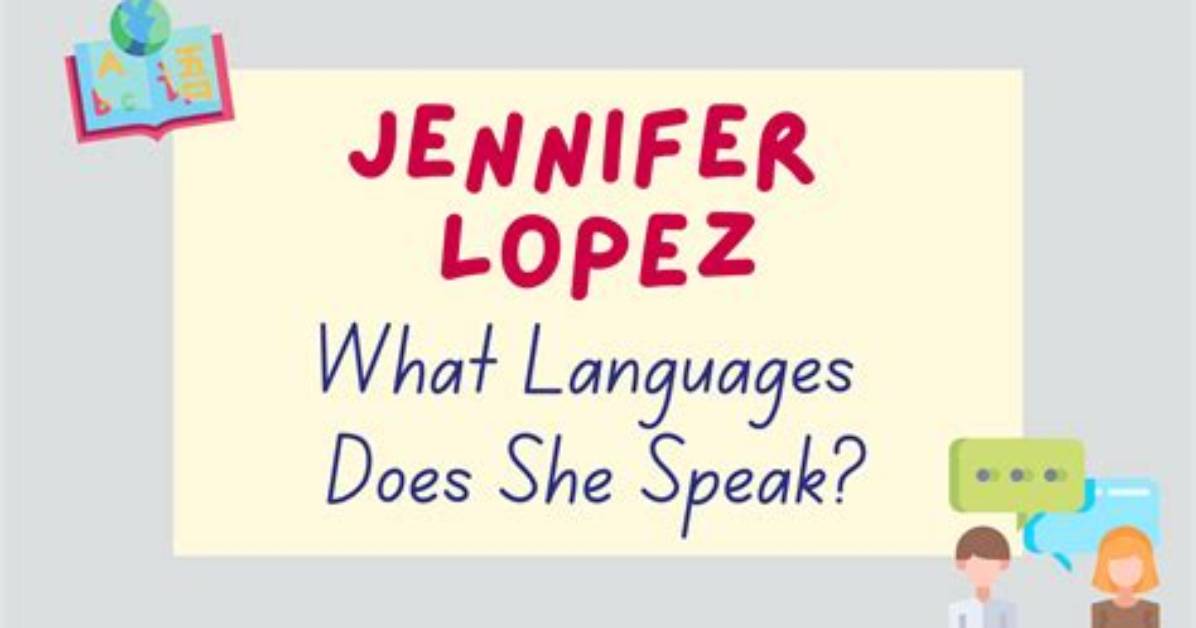 Does Jennifer Lopez Speak Spanish?