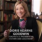 Doris Kearns Goodwin: a Journey Through Time and Transformation