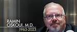 Dr. Ramin Oskoui's Death and Legacy