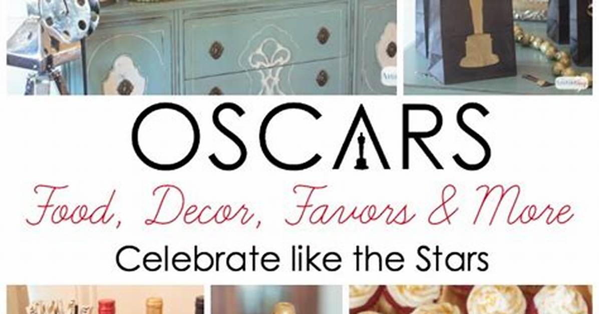 Experience the Glamour: Oscar Themed Food 2024