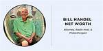 Exploring Bill Handel Net Worth 2024