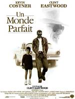 Exploring Clint Eastwood's "Un Monde Parfait"