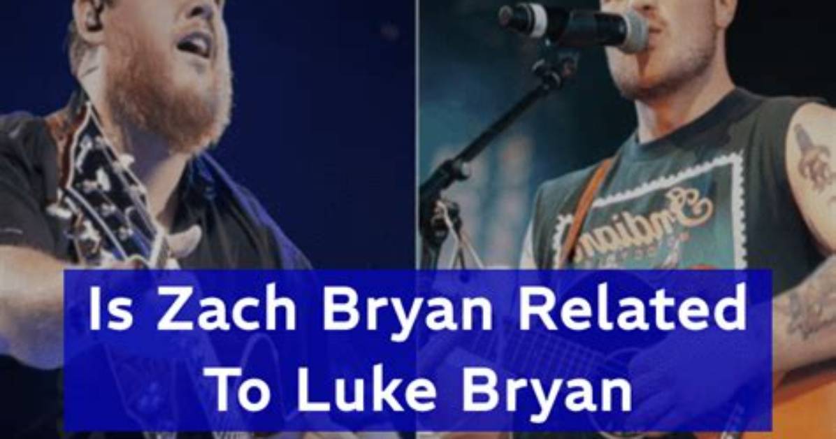 Exploring the Connection Between Luke Bryan and Zach Bryan