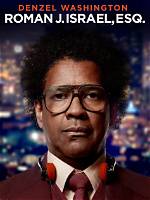 Exploring the Life of Roman J. Israel, Esq. : a Real Person with a Compelling Narrative