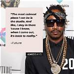 Future the Rapper Quotes