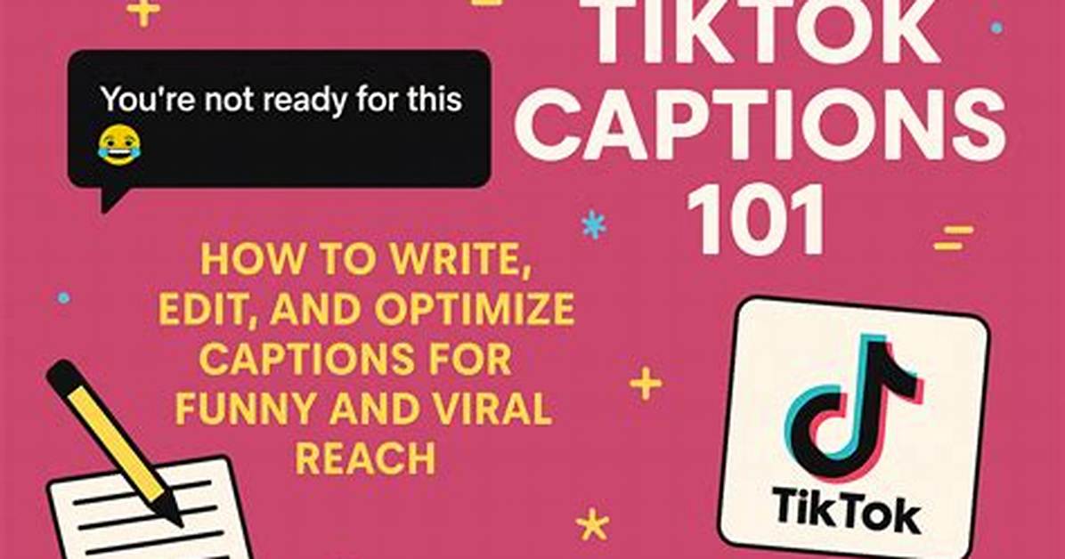 How to Edit Captions on Tiktok Like a Pro: a Step-by-Step Guide