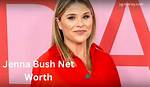 Jenna Bush Net Worth How Much Is