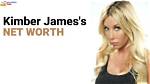 Kimber James Net Worth | Snogblogy
