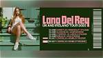 Lana Del Rey Announces Mini-Tour for This Fall