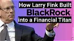 Larry Fink: the Financial Titan and His Impressive Net Worth