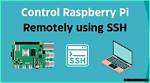 Mastering Remote Iot Monitoring with Ssh on Raspberry Pi for Free