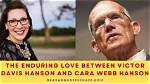 Meet Victor Hansons Wife Cara Webb Hanson