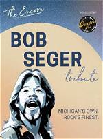 Remembering Bob Seger: a Tribute to a Rock Legend