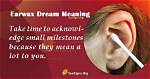 Seeing Earwax in Your Dream - Meaning, Interpretation and Symbolism