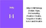 The Charismatic Traits of the 14 July Zodiac Sign: Cancer