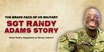 The Extraordinary Journey of Randy Adams, Us Army