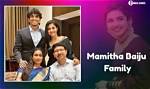 The Ultimate Guide to the Mamitha Baiju Family: History, Legacy, and Influence