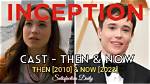 Then and Now: the Cast of 'Inception' 13 Year's Later from Elliot Page to Leo Dicaprio