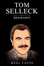 Tom Selleck Biography, Life, Interesting Facts