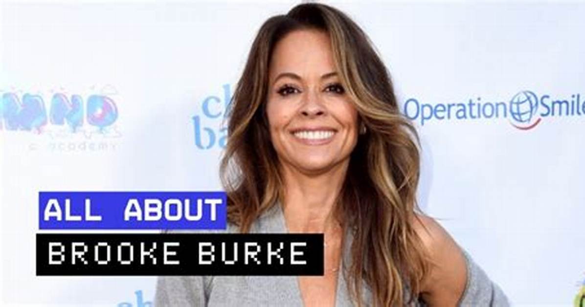 Unveiling Brooke Burke's Journey: Discoveries and Insights