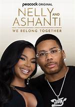Unveiling the Secrets of Nelly and Ashanti's Iconic Love Story and Split
