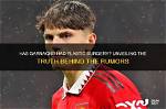 Unveiling the Truth: Garnacho Face Surgery